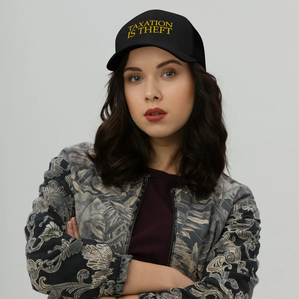 Taxation is Theft Trucker Cap