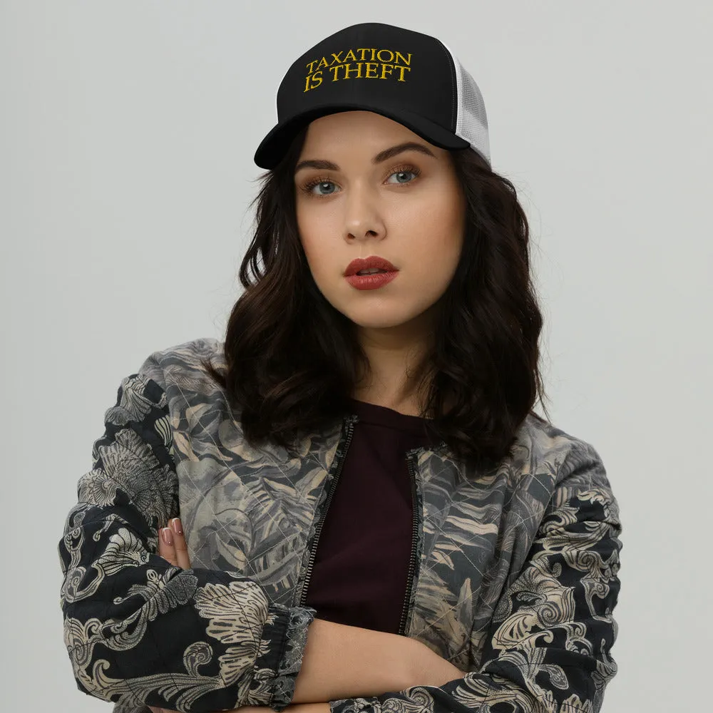 Taxation is Theft Trucker Cap